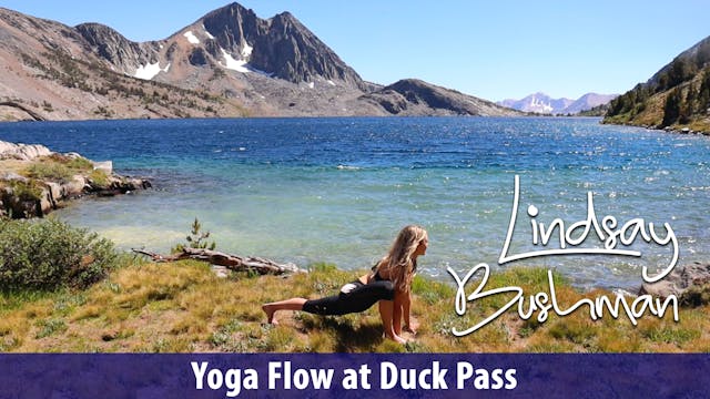 Lindsay Bushman: Yoga Flow at Duck Pass