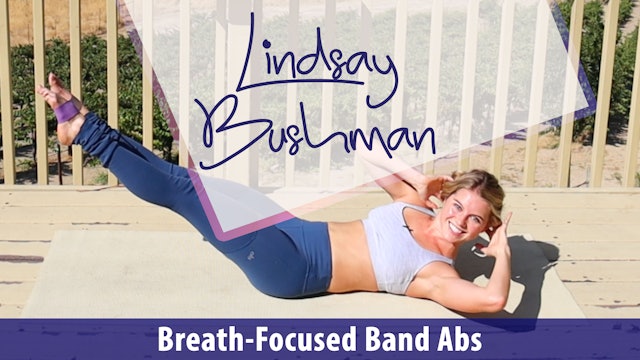 Lindsay Bushman: Breath Focused Band Abs