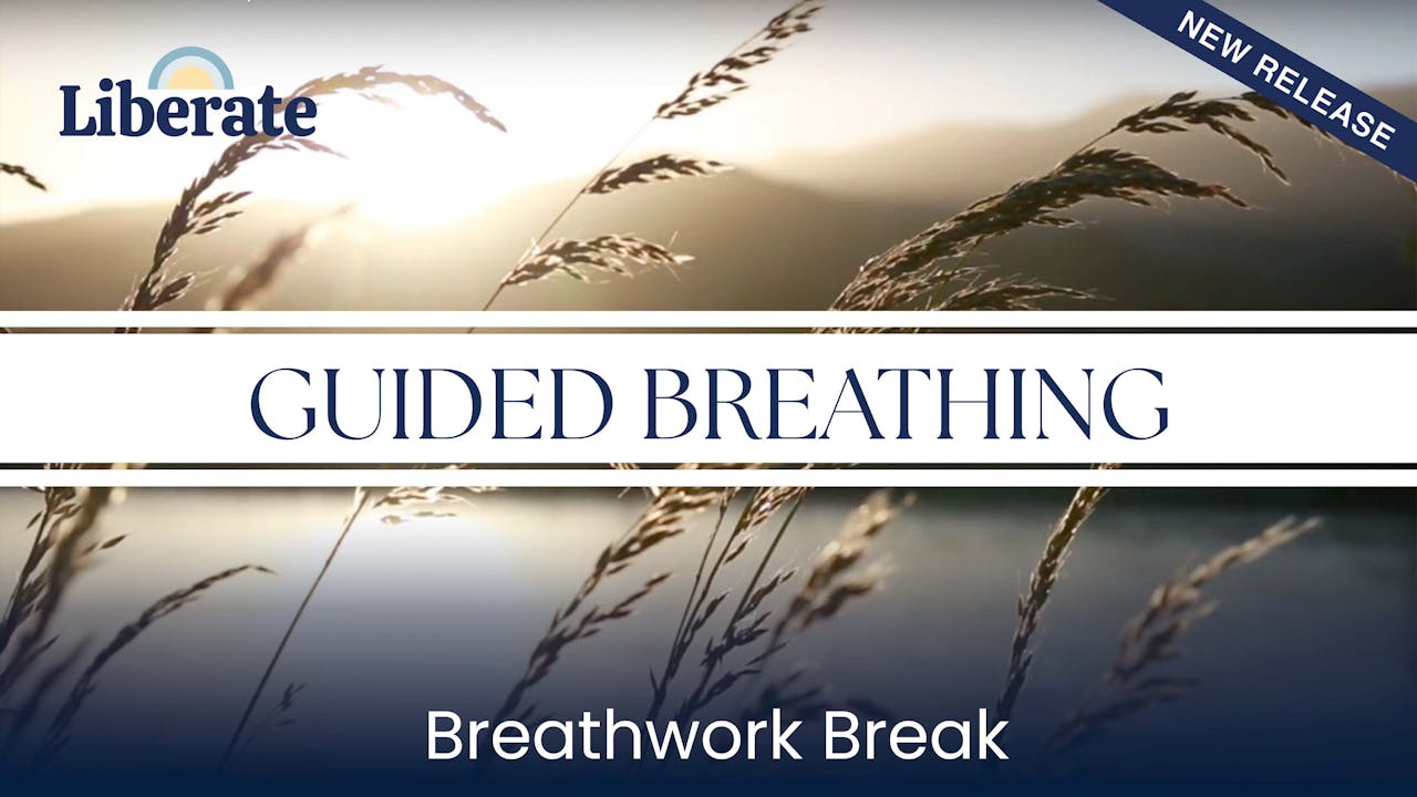 Liberate Studios: Guided Breathing - Breathwork Break - FitFusion