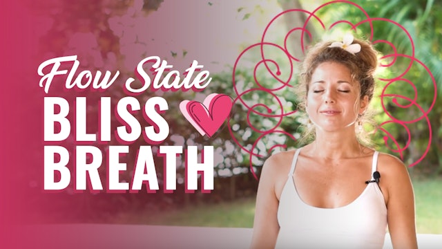Dashama 7-Day Flow State Challenge: Day 2 - Flow State Bliss Breath