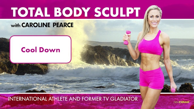 Caroline Pearce: Total Body Sculpt: Cool Down