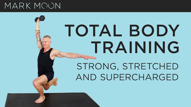 Mark Moon: Total Body Training - Stro...