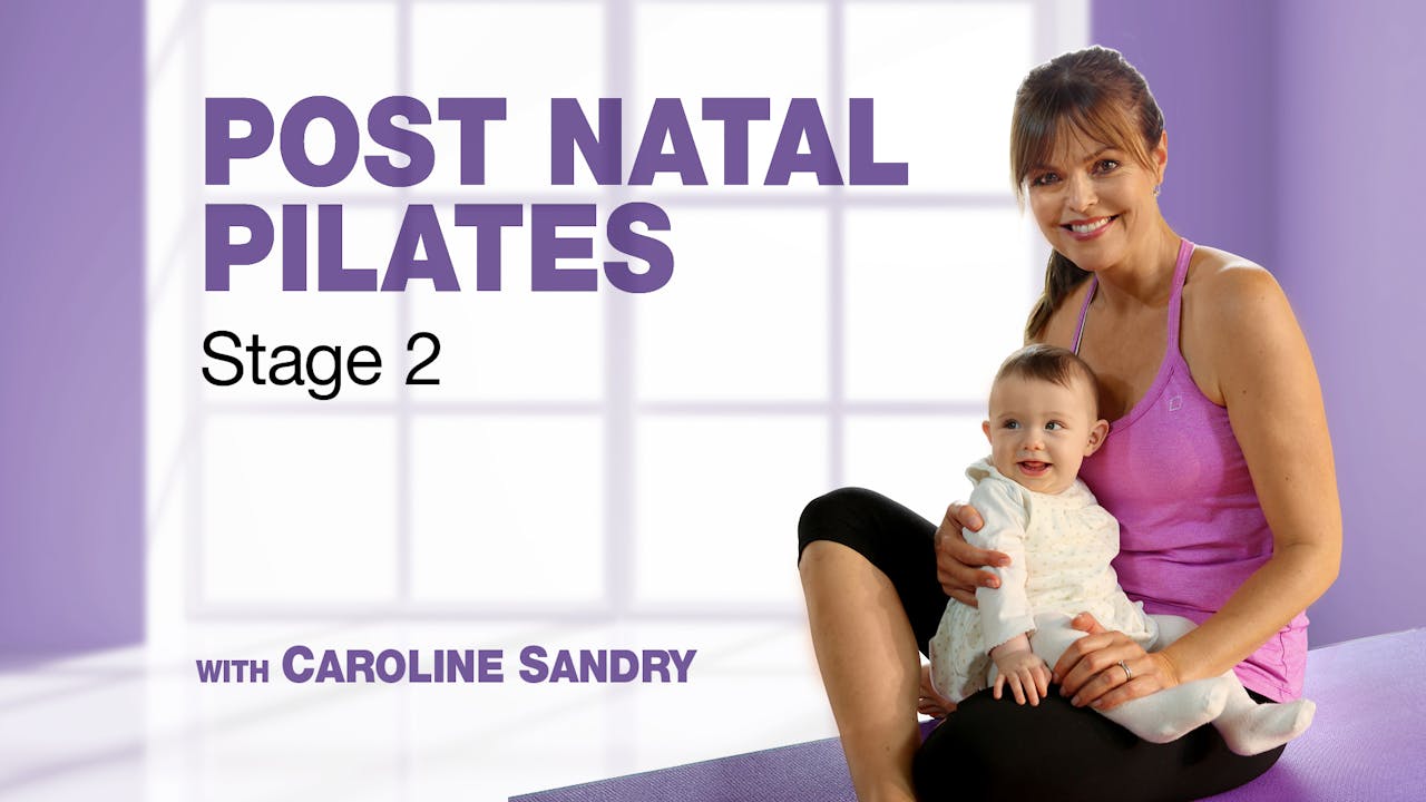 Postnatal Pilates with Caroline Sandry Stage 2 FitFusion