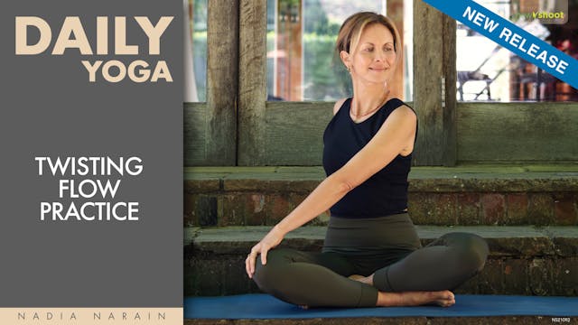 Nadia Narain: Daily Yoga - Twisting F...