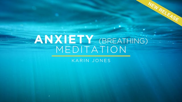 Meditation: Anxiety