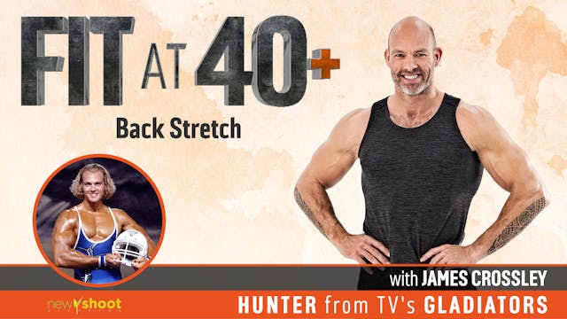 Fit at 40+ with James Crossley: Back ...
