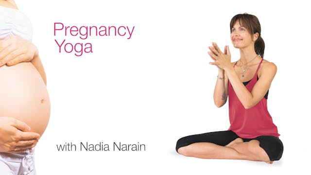 Nadia Narain: Pregnancy Yoga - Complete