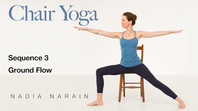 Nadia Narain: Chair Yoga - Sequence 3