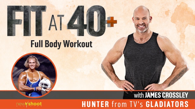 Fit at 40+ with James Crossley: Full Body Workout
