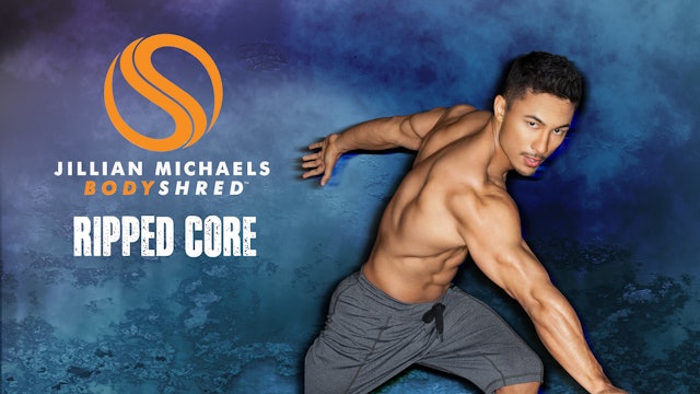 BODYSHRED™ Ripped Core with Kenta Seki