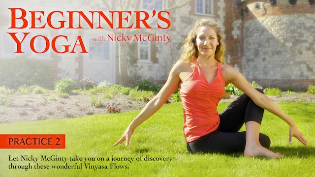 Beginners Yoga with Nicky McGinty: Pr...