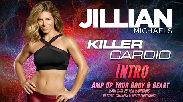Jillian Michaels: Killer Cardio Intro