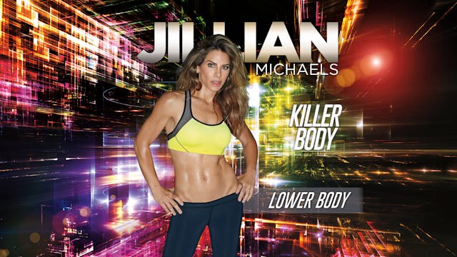 Jillian Michaels: Killer Body - Lower...