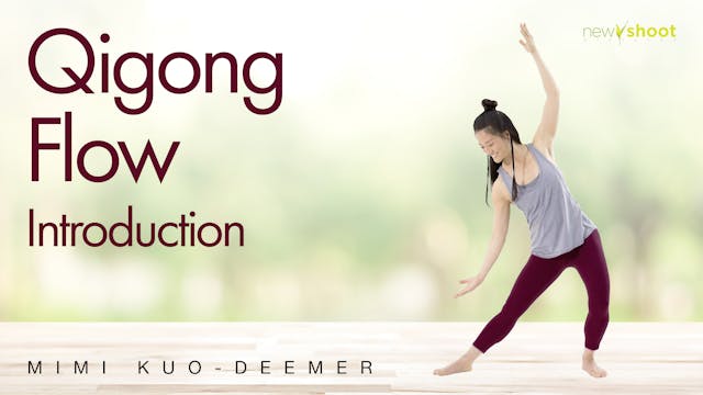 Mimi Kuo Deemer: Qigong Flow - Introd...