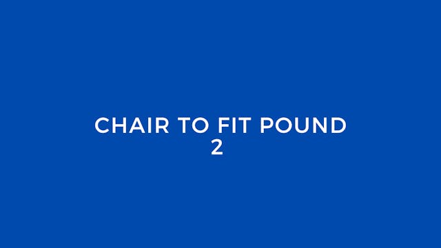 Chair to Fit Pound 2