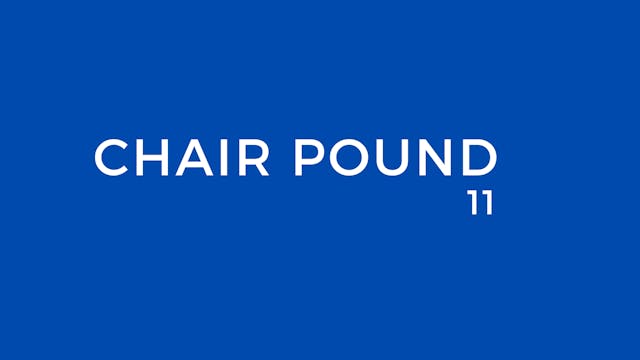 CHAIR POUND 11