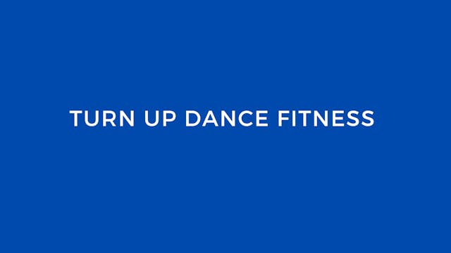 TURN UP DANCE FITNESS