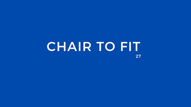 CHAIR TO FIT 27