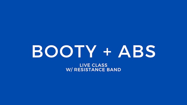 Booty + Abs Class Live