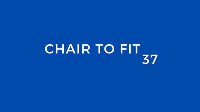 CHAIR TO FIT 37