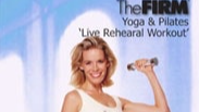 The FIRM Yoga & Pilates Live Rehearsal Workout