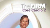 The FIRM Core Cardio 2 