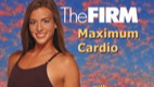 The FIRM Maximum Cardio