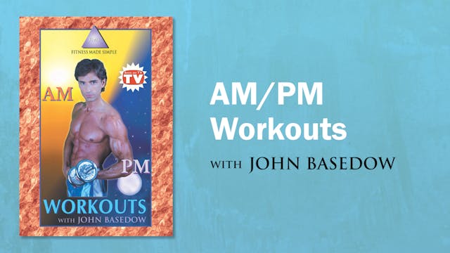 Fitness Made Simple: AM/PM Workouts