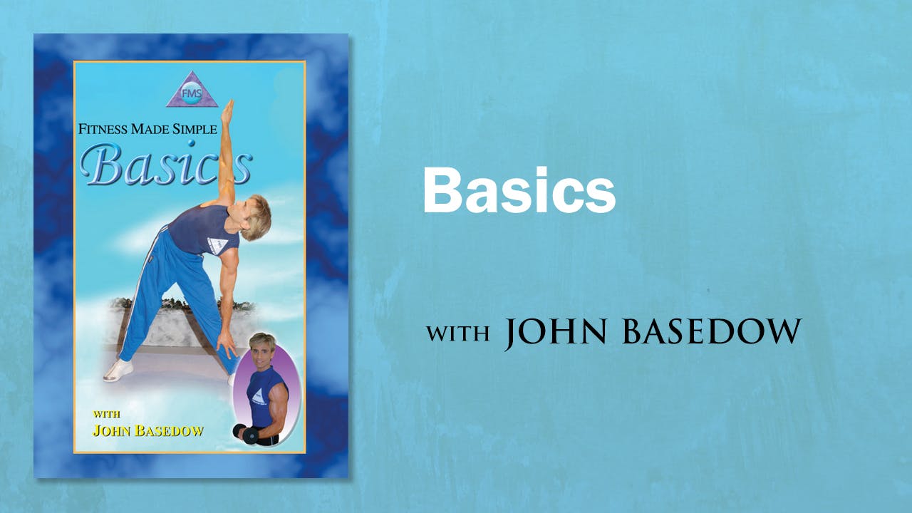 Fitness Made Simple: Basedow Basics