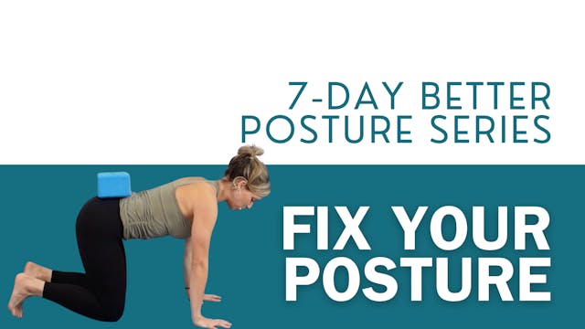 7-Day Better Posture Series - Optimal...