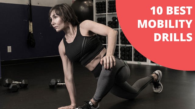 10 Best Mobility Drills