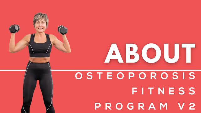 About the Osteoporosis Fitness Program V2