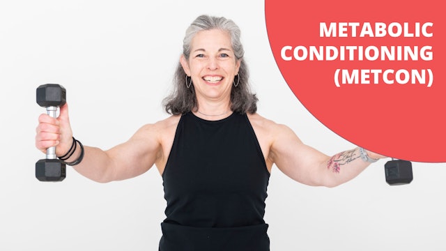 Metabolic Conditioning (MetCon)
