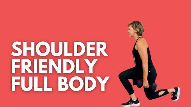 Shoulder-Friendly Total Body Strength...