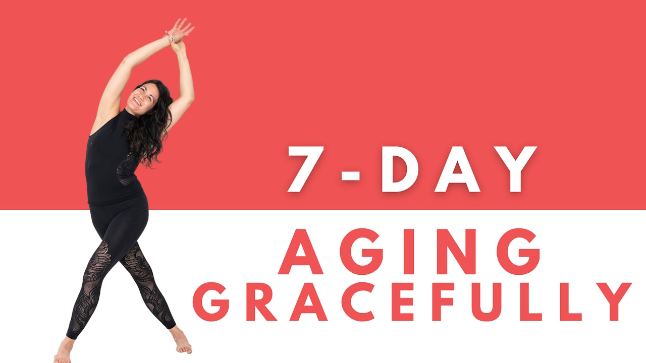 7-Day Aging Gracefully Series