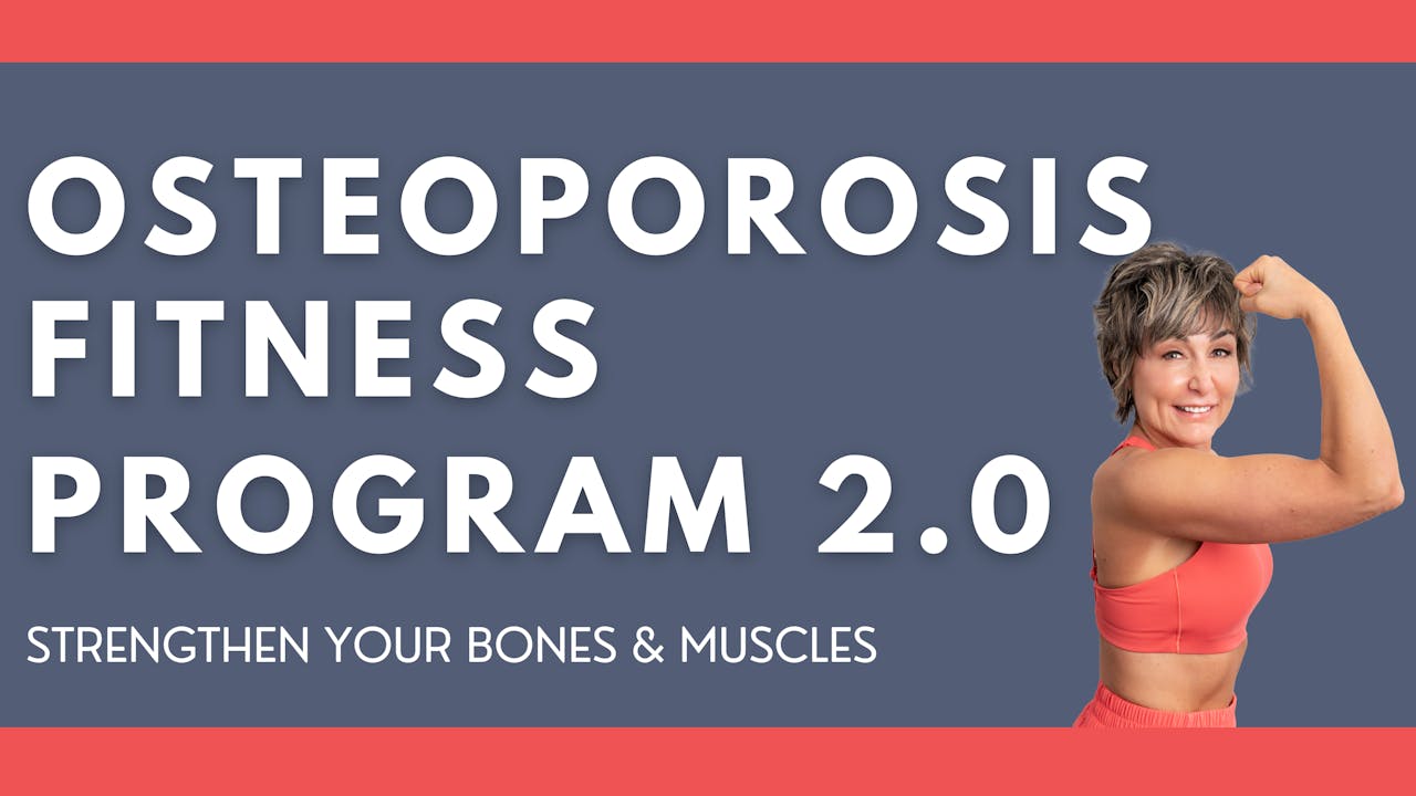 Osteoporosis Fitness Program 2.0