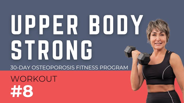 Upper Body Strength for Osteo