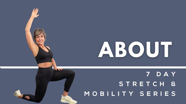 About 7-Day Stretch & Mobility Challenge