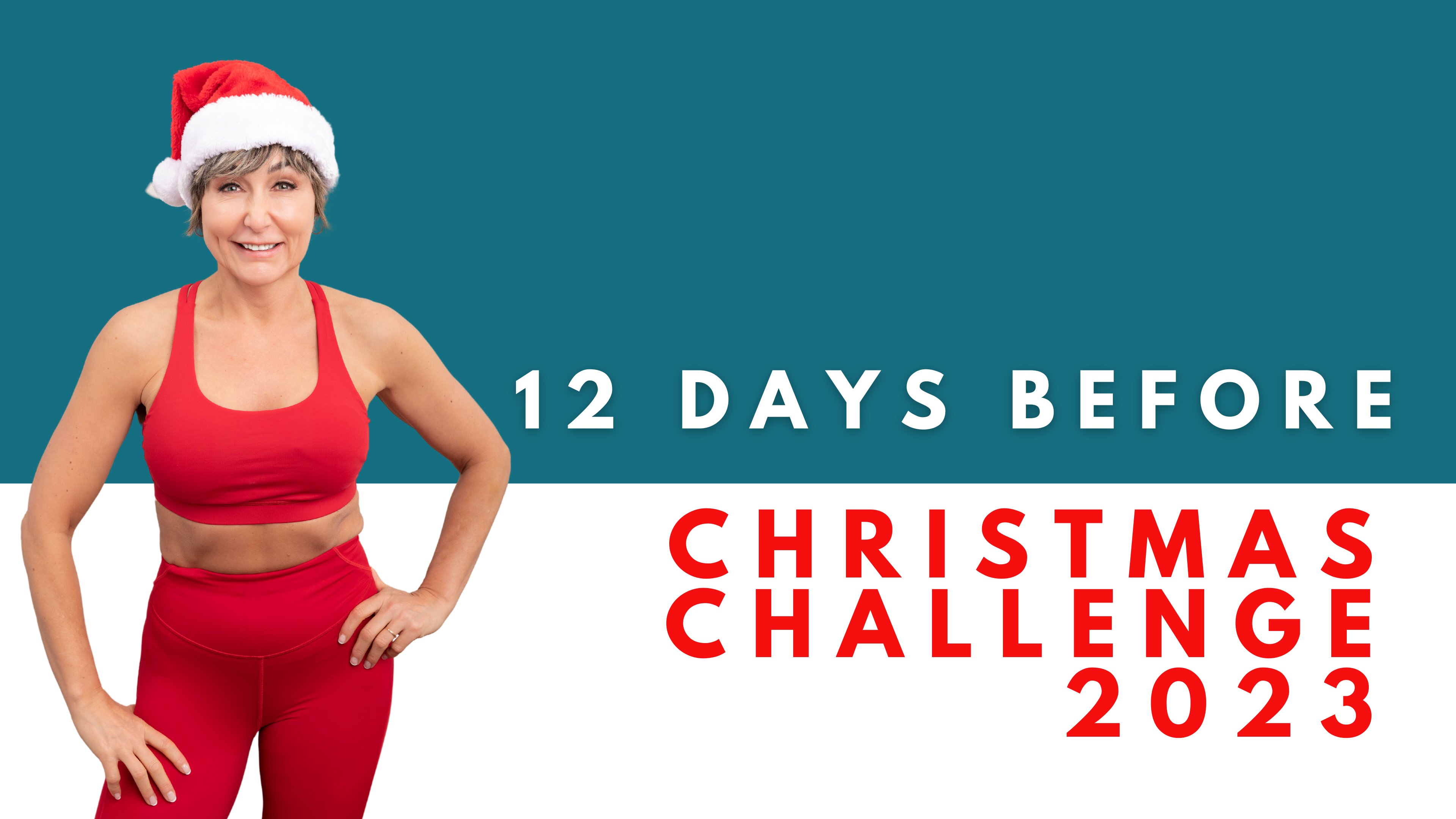12 Days Before Christmas Challenge 2023 Over Fifty Fitness