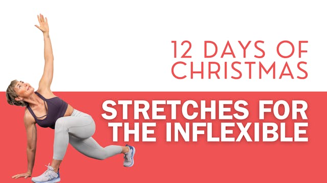 Stretches for the Inflexible & Beginner