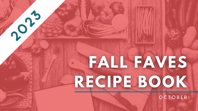 October 'Fall Favourites' Recipes