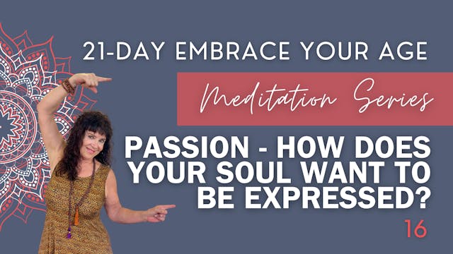 Passion - How Does Your Soul Want to ...