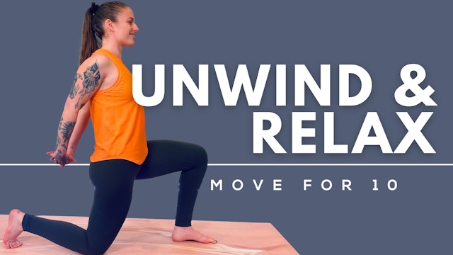 Move For 10: Stretch + Refresh