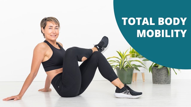 Total Body Mobility - Safe for Osteoporosis