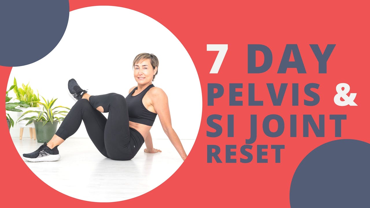 7-Day Pelvis & SI Joint Reset Series