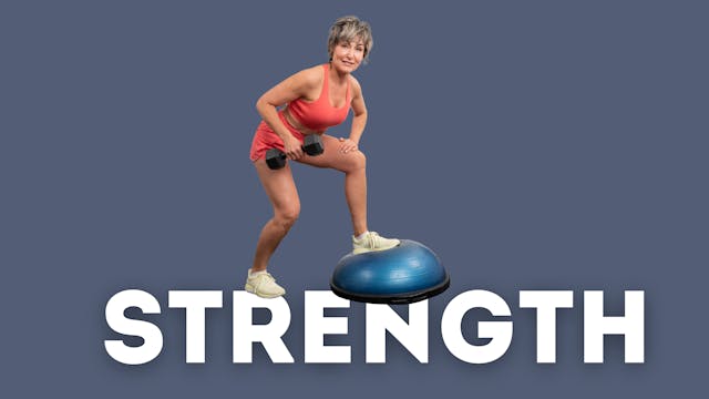 20-Min Full Body Strength with BOSU B...