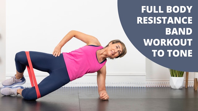 Full Body Resistance Band Workout to Tone