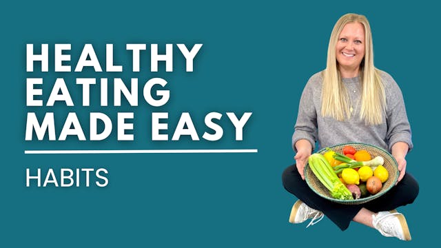 Healthy Eating Made Easy