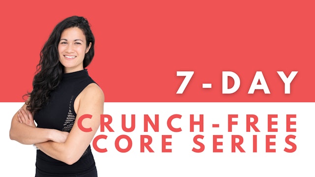7-Day Crunch-Free Core Series