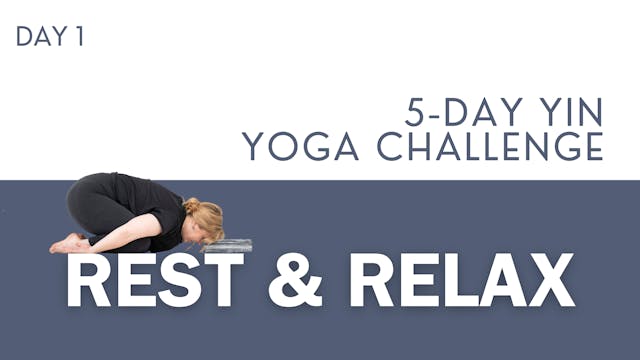 Rest & Relax with Yin Yoga